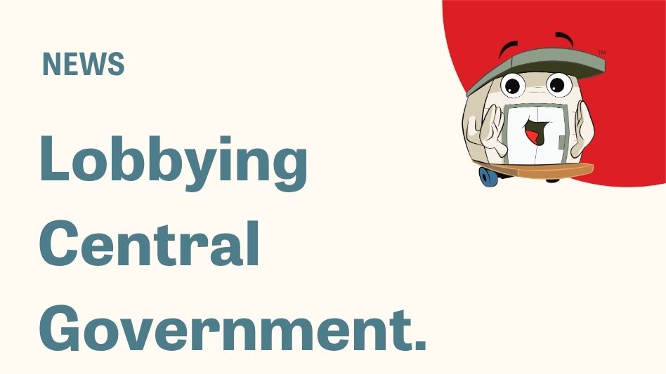 Lobbying Central Government to Support Our Industry
